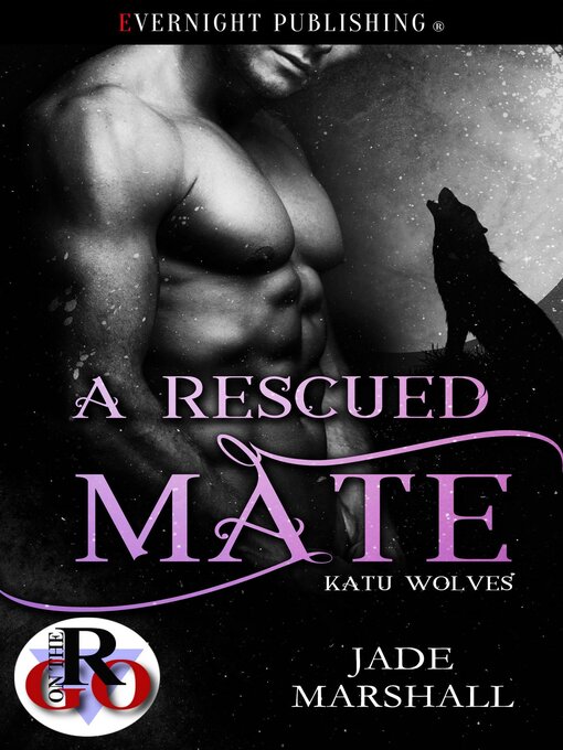 Title details for A Rescued Mate by Jade Marshall - Available